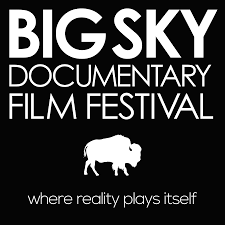 Big Sky Film Festival Had Their 21st Showing