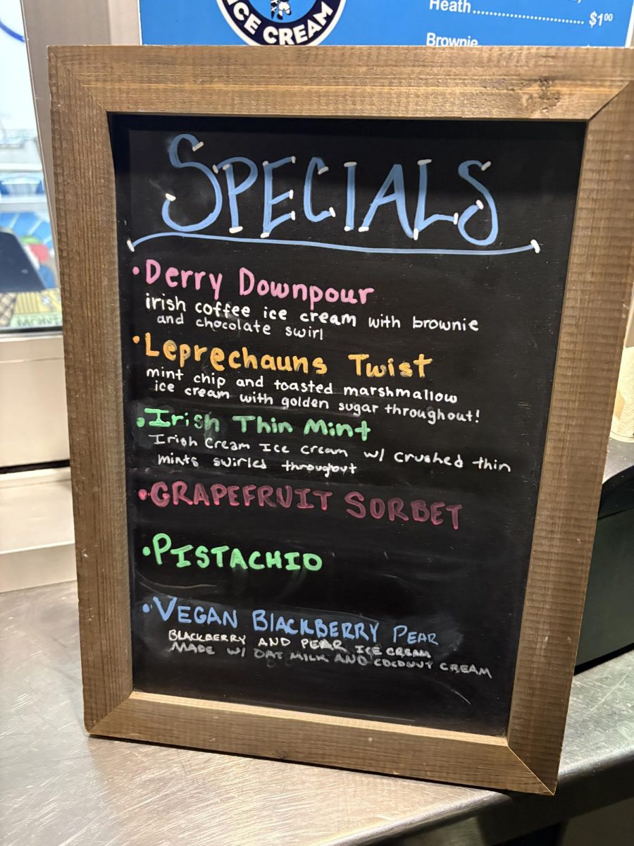 The festive specials at the South Higgins Big Dipper for the month of March. Photo by Ellie Lopuch.
